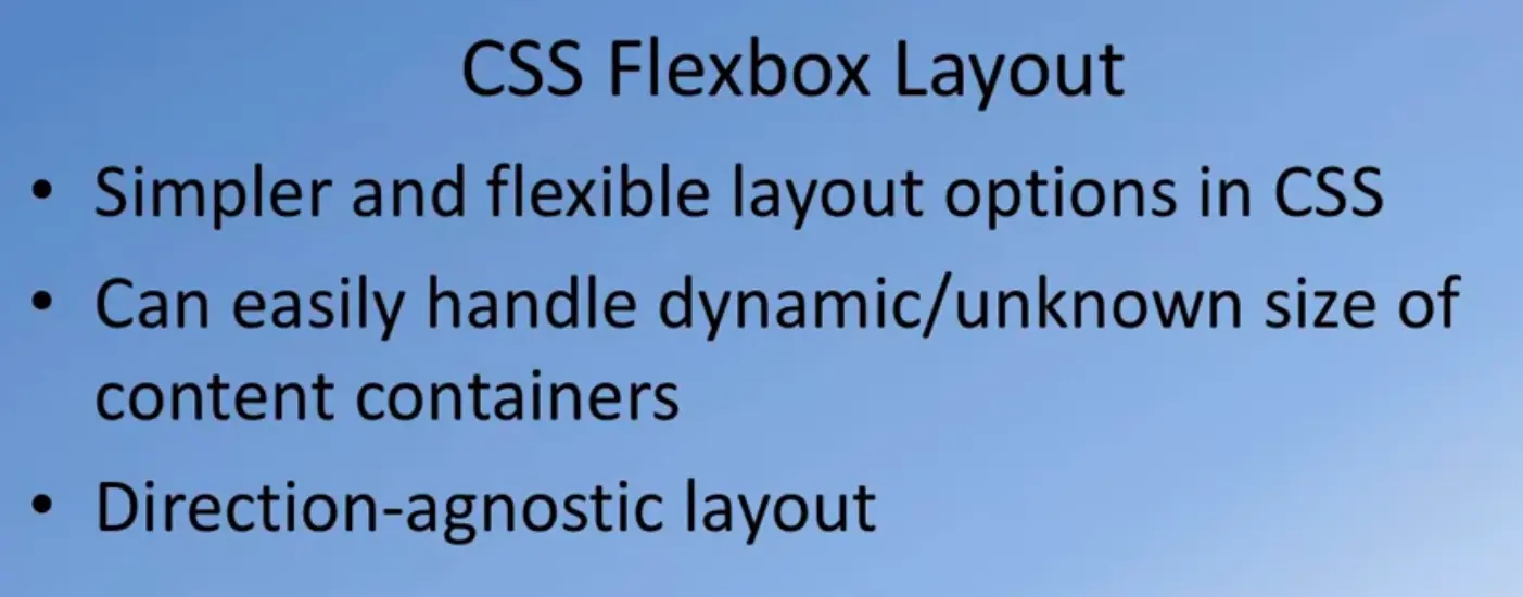 CSS Flexbox Layout.