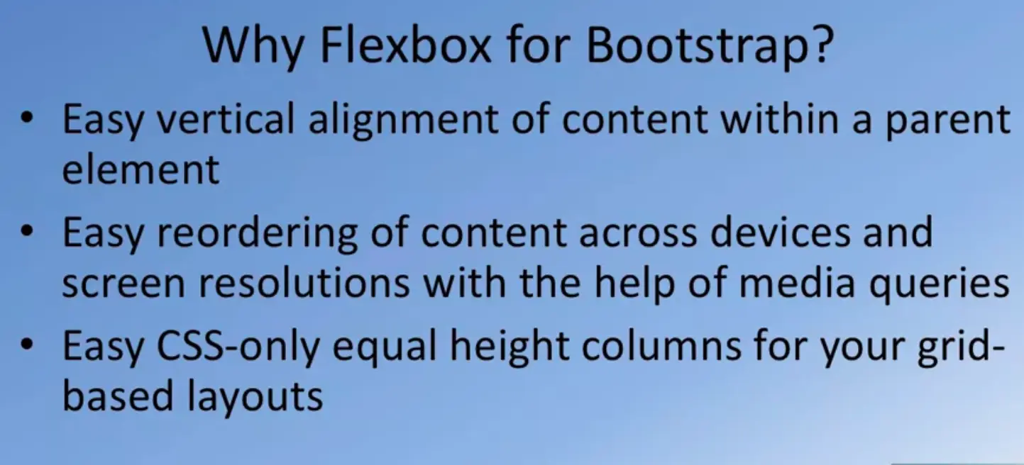 Why Flexbox for Bootstrap?