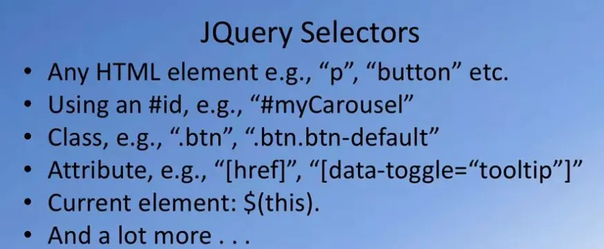 JQuery Selectors.