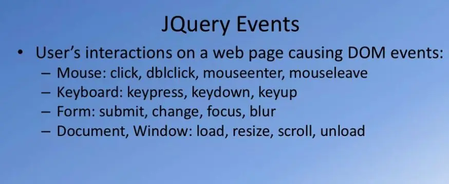 JQuery Events: User Interaction and DOM.