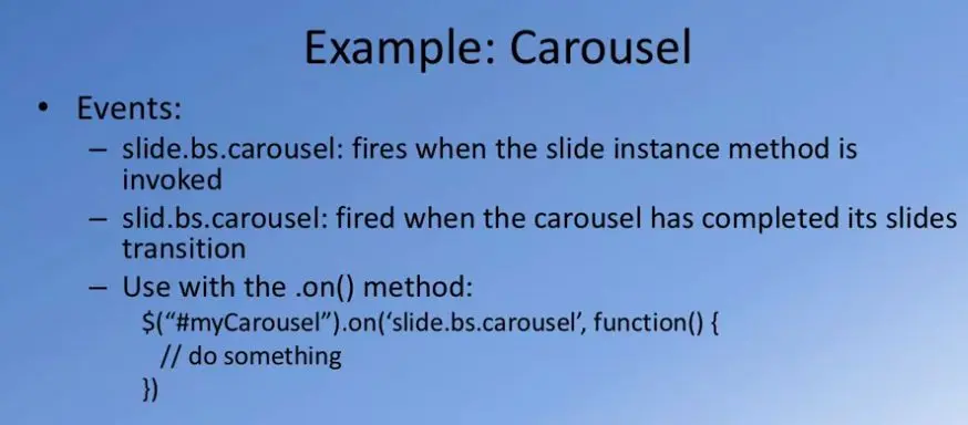 Example: Carousel Event: slide.bs.carousel.